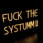 Fuck The System Neon Sign - Image 2